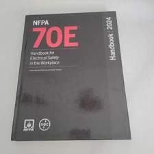 NFPA 70E Handbook for Electrical Safety in the Workplace 2024 HARDCOVER