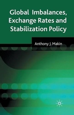 Global Imbalances, Exchange Rates and Stabilization Policy - 9781349366699