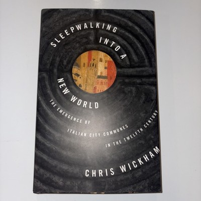 The Lawrence Stone Lectures: Sleepwalking into a New World : The Emergence of...