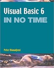 Visual Basic 6 in No Time by Monadjemi, Peter Peter Monadjemi