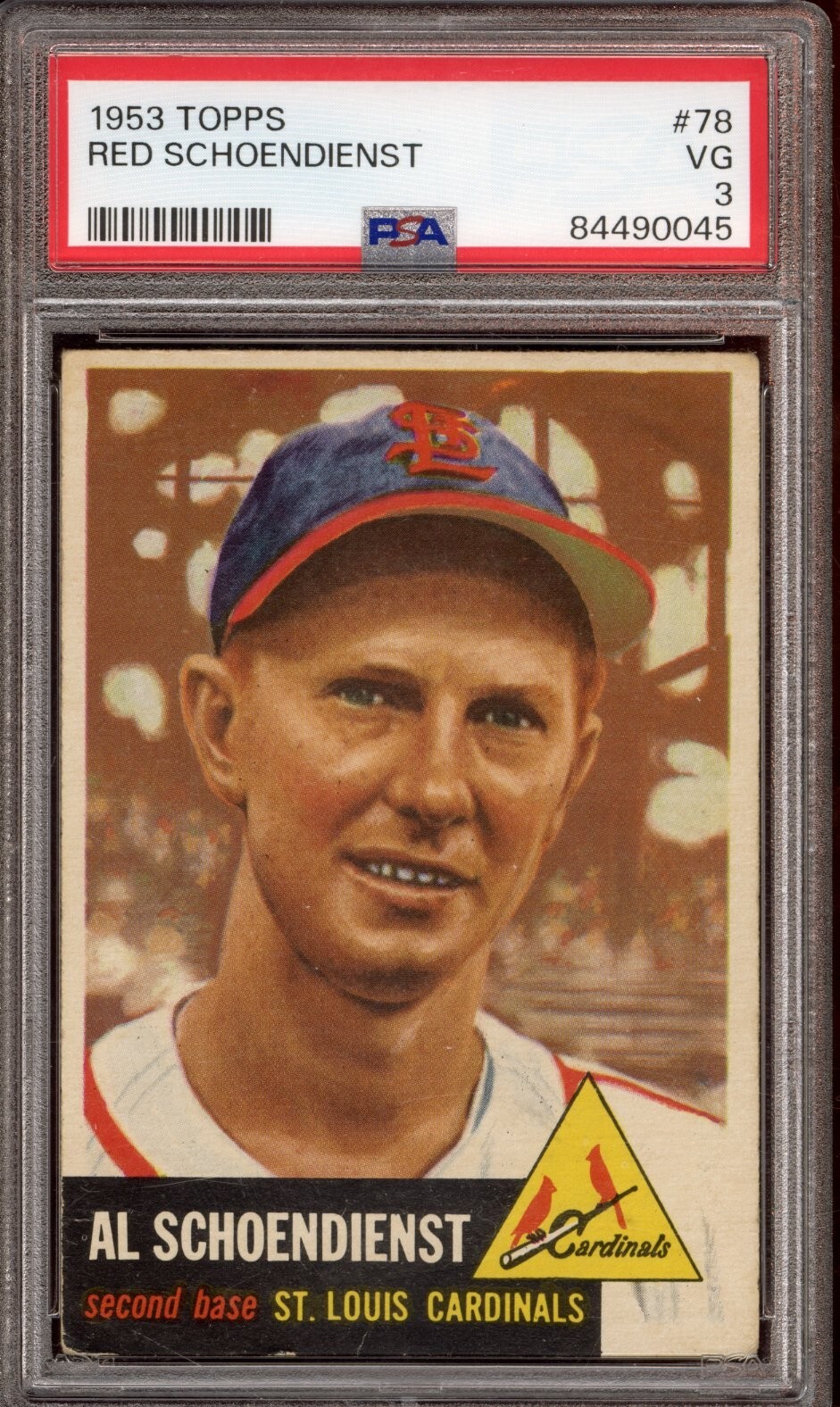 1953 Topps #78 Red Schoendienst PSA VG 3 - St. Louis Cardinals CENTERED VSCARDS