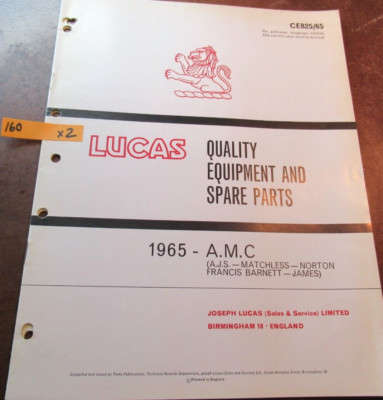 Lucas AJS Matchless Norton Francis 1965 James 185CS Parts Catalog Manual 160