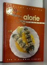 Healthy Cooking : Low Calorie by Not Available (1991, Hardcover)