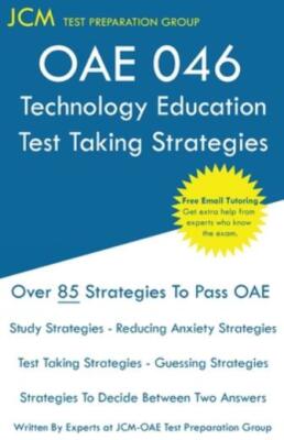 Oae 046 Technology Education - Test Taking Strategies: Oae 046 - Free Onlin...