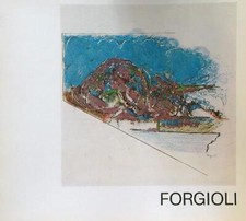 FORGIOLI AA.VV. GALLERIA BAMBAIA 1978  SPILLATO