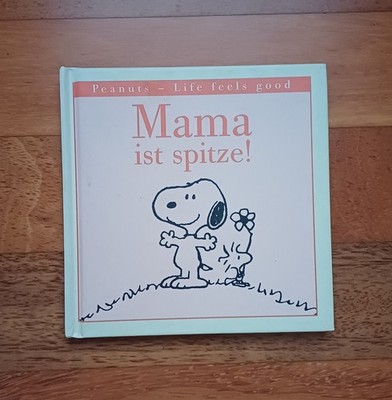 Mama ist spitze! | Peanuts - Life feels good | mit Poster | Baumhaus Verlag