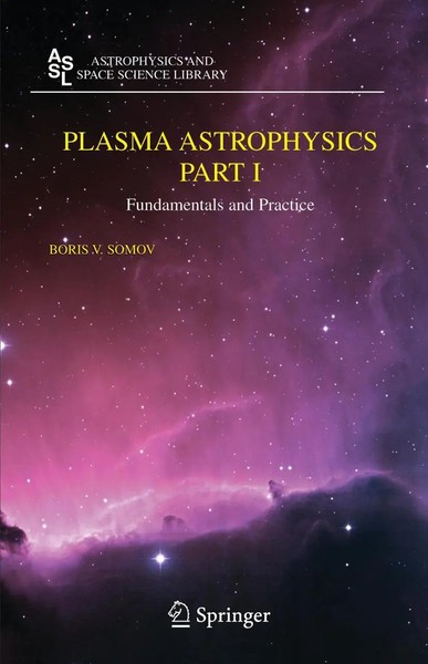 Boris V. Somov | Plasma Astrophysics, Part I | Taschenbuch | Englisch (2010)-image