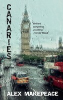 Alex Makepeace | Canaries | Taschenbuch | Englisch (2025) | Elsewhen Press