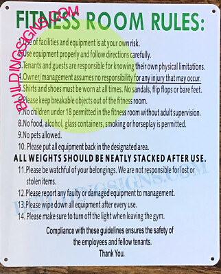 FITNESS ROOM RULES SIGN (10X12, WHITE, ALUMINUM) -REF24-1027