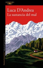 La sustancia del mal [Spanish] [Paperback]