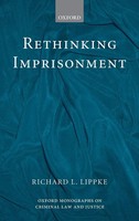 Richard Lippke | Rethinking Imprisonment | Buch | Englisch (2007) | Gebunden
