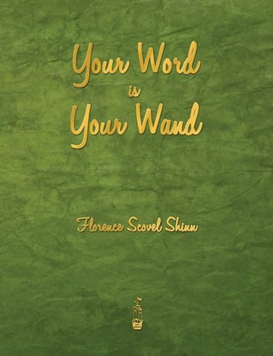 Your Word Is Your Wand Florence Scovel Shinn Taschenbuch Kartoniert / Broschiert