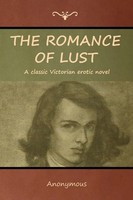 Anonymous | The Romance Of Lust | Taschenbuch | Englisch (2018)