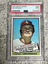 PSA 9 MINT BASEBALL CARD 1976 TOPPS TRADED JIM SPENCER CHICAGO WHITE SOX