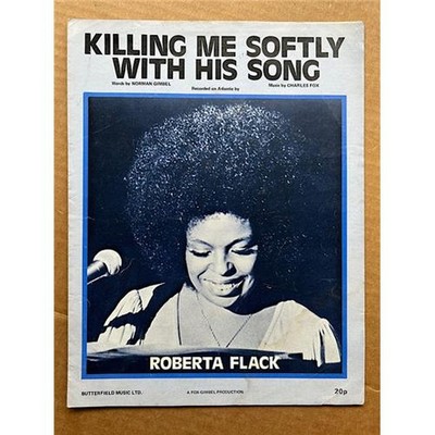 ROBERTA FLACK KILLING ME SOFTLY SHEET MUSIC original 1972 fold out sheet with mu