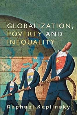 Globalization, Poverty and - Paperback, by Kaplinsky Raphael - Very Good