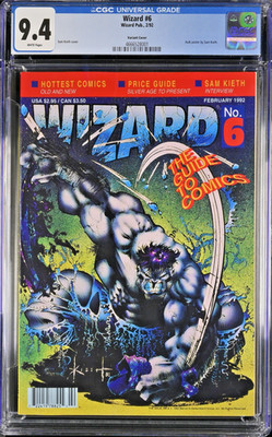 WIZARD The Guide To Comics #6 CGC 9.4 NM Newsstand Variant Sam Keith 1992