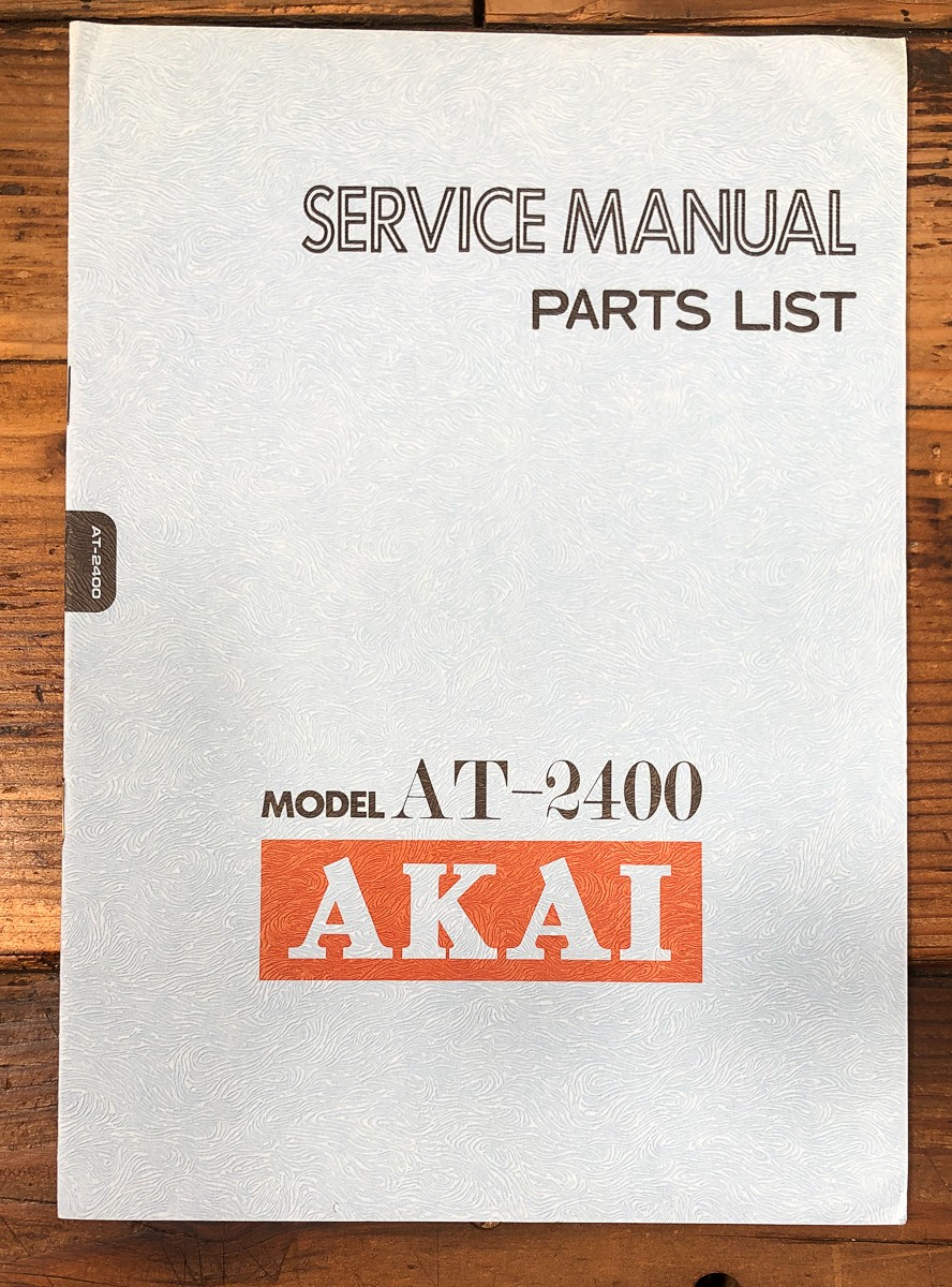 Akai AT-2400 Tuner Service Manual *Original*