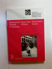 Swiss Journal of History. Revue Suisse d'Histoire. Rivis 185198