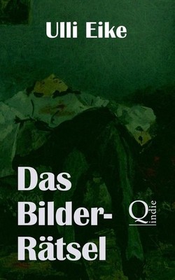 Das Bilder-Rtsel: Der vierte Fall f?r Caro und Nessie by Ulli Eike (German) Pape