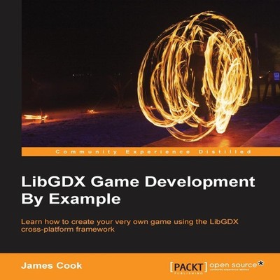 LibGDX Game Development By Example James Cook Paperback Packt Pub