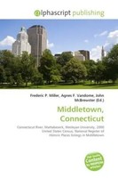 Frederic P. Miller (U. A.) | Middletown, Connecticut | Taschenbuch | Englisch