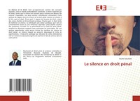 Le Silence En Droit PéNal Kevin Kouame Taschenbuch FranzöSisch 2024