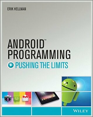 Android Programming: Pushing the Limits, Hellman 9781118717370 Free Shipping+=