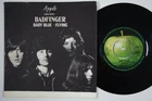 BADFINGER Baby Blue STUNNING COND mega rare Sweden 45 swedish Apple Beatles HEAR