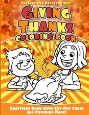 THANKSGIVING BOOKS FOR KIDS GIVING THANKS COLORING BOOK: By Thankful Coloring