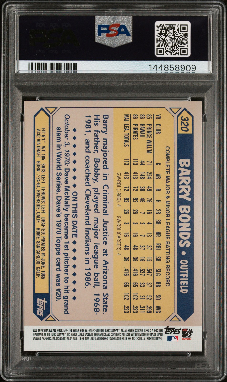 2006 TOPPS ROOKIE OF THE WEEK #2 BARRY BONDS PSA 10 view 2