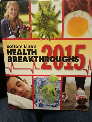 Bottom Line's Health Breakthroughs 2016 Hardcover   January 1, 2016