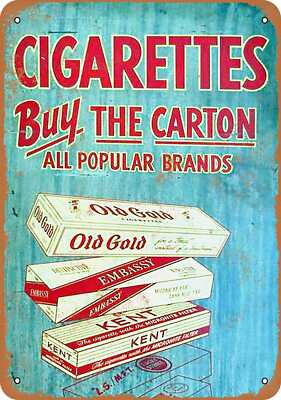 buy a carton of cigarettes METAL SIGN - Cigarettes Buy The Carton - Vintage Look Reproduction