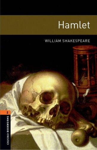 Thumbnail - William Shakesp Oxford Bookworms Library: Level 2:: Hamlet Playsc