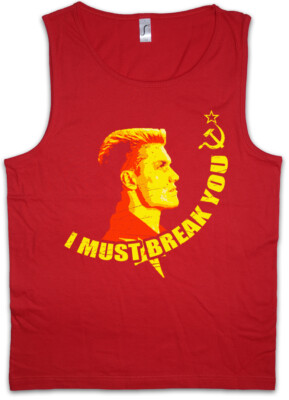 I MUST BREAK YOU Herren Tank Top Rocky Ivan Drago Boxing Balboa Mighty Mick