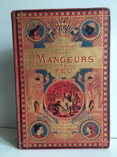 Louis JACOLLIOT les mangeurs de feu Parys Marpon Flammarion Hermin Trinquier sd - Afbeelding 1 van 15