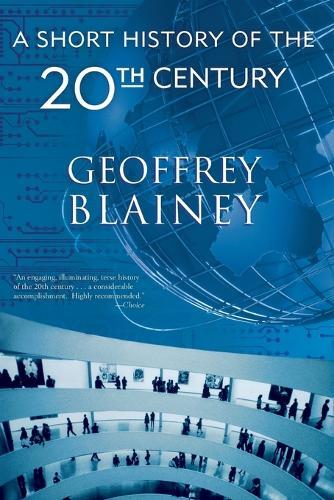 Thumbnail - Geoffrey Blainey Short History Of The Twentieth Century (taschenbuch)