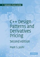 C++ Design Patterns and Derivatives Pricing (Mathematics... | Buch | Zustand gut