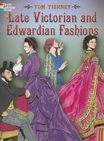 Tom Tierney | Late Victorian And Edwardian Fashions | Taschenbuch | Englisch