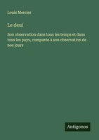 Louis Mercier | Le Deui | Taschenbuch | FranzöSisch (2025) | Antigonos Verlag
