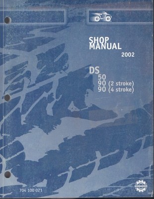 2002 Bombardier DS 50, 90 2 Stroke & 90 4 Stroke Shop Manual 704 100 021 MN2264