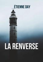 La Renverse Roman ÉTienne Day Taschenbuch FranzöSisch 2024 Books On Demand Gmbh