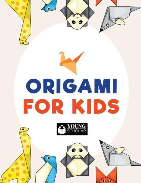 Young Scholar | Origami For Kids | Taschenbuch | Englisch (2017) | Young Scholar-image