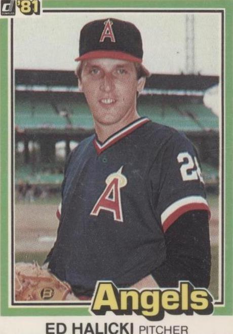 1981 Donruss - Ed Halicki #53 - 1 of 1