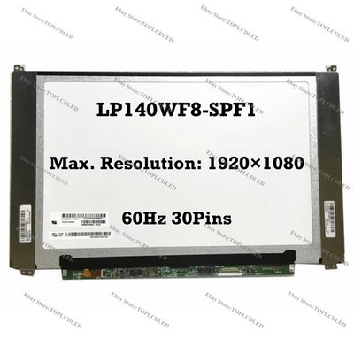 LP140WF8-SPF1 14.0'' 1920×1080 IPS EDP 30 Pins LCD Screen Replacement Panel 60Hz