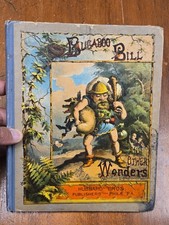 Bugaboo Bill & Other Wonders by Palmer Cox - 1888, 1st Ed., Illustrated, Hubbard