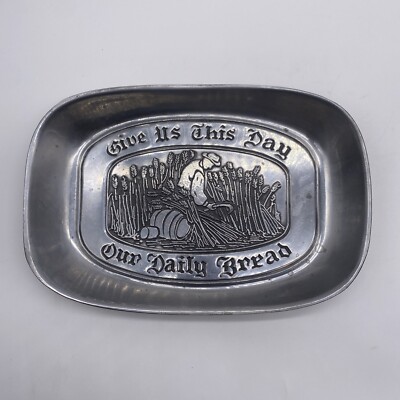 Vintage Duratale Leonard Pewter Give Us This Day Our Daily Bread Tray Platter