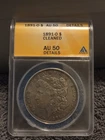 1891-O Morgan Silver Dollar (ANACS AU-50/Cleaned)
