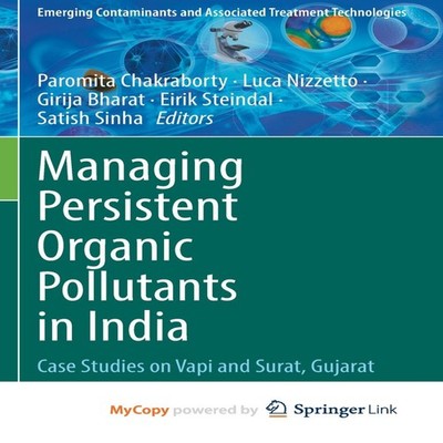 Managing Persistent Organic Pollutants in India Case Studies on V