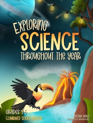 EXPLORING SCIENCE THROUGHOUT THE YEAR: DAILY SCIENCE WORKBOOK (COMB... Fatema Gh